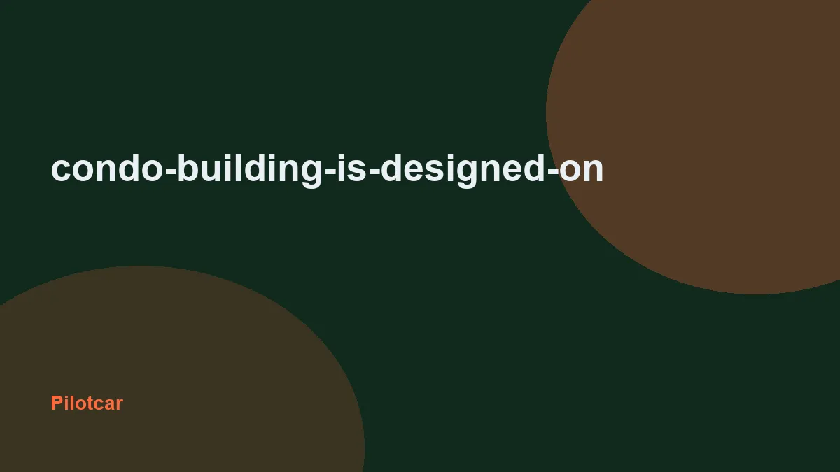condo-building-is-designed-on — overview visual